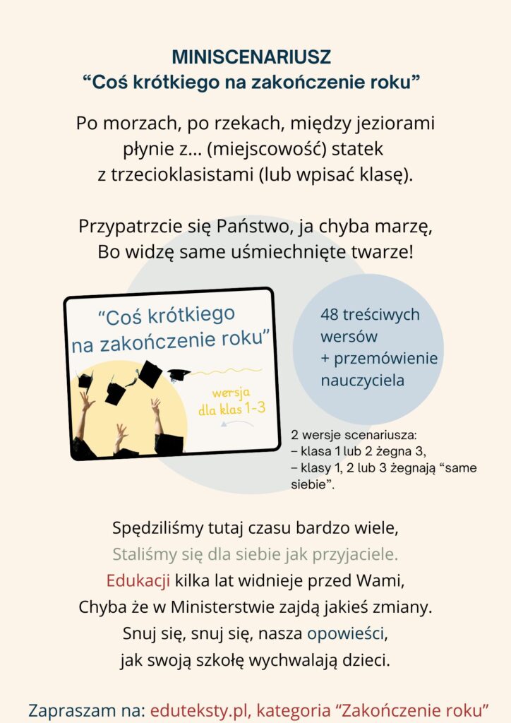 PAKIET – zakończenie roku – scenariusze dla szkoły podstawowej scenariusz na bazie prawdziwych slow rodzicow i obserwacji dzieci 2