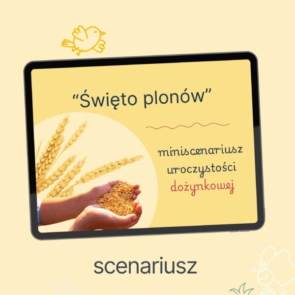 Scenariusz na dożynki "Święto plonów"