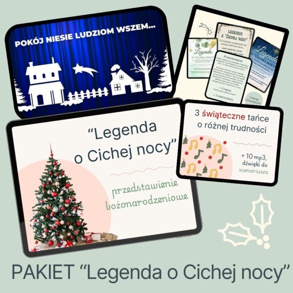 Pakiet - “Legenda o Cichej nocy”